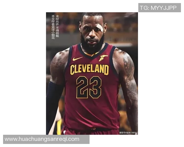 詹姆斯的传奇之路：从天才少年到NBA历史伟大球员的蜕变与成就